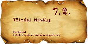 Töltési Mihály névjegykártya